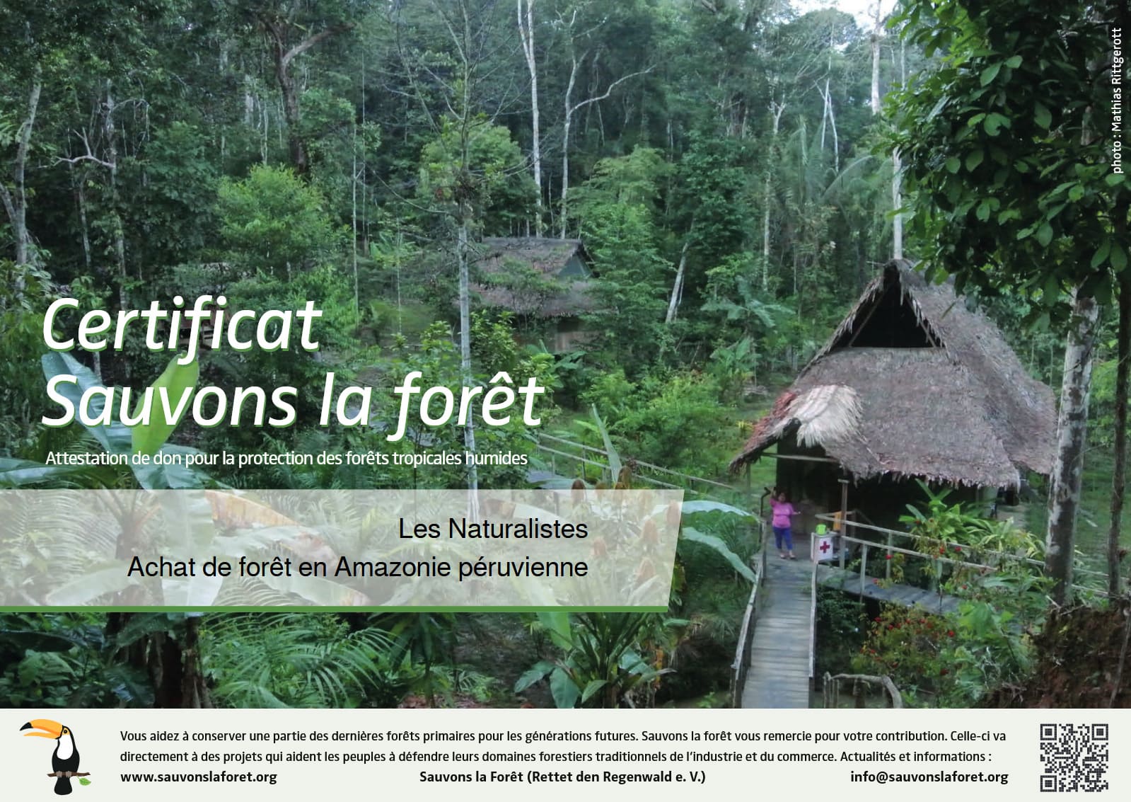 Certificat de don 2020 — Sauvons la forêt "Achat de forêt en Amazonie péruvienne", Les Naturalistes